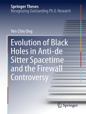 cover image of Evolution of Black Holes in Anti-de Sitter Spacetime and the Firewall Controversy